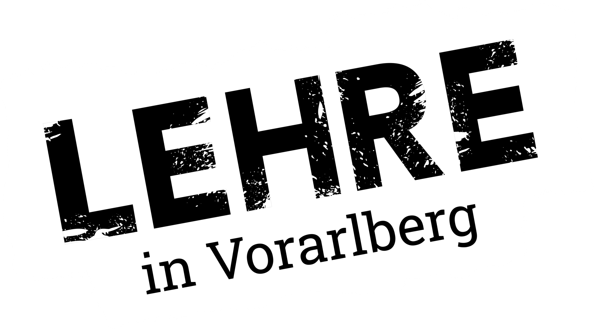 meinkarrierestart.at Textlogo mit dem Wort „LEHRE“ in fetten, abgenutzten schwarzen Buchstaben und darunter den Worten „in Vorarlberg“ in kleinerer, klarer schwarzer Schrift.
